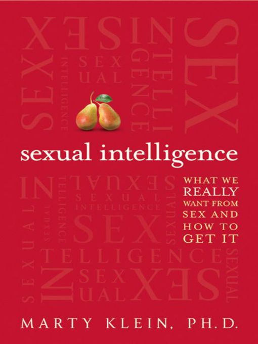 Title details for Sexual Intelligence by Marty Klein - Available